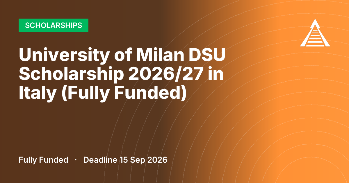 University of Milan DSU Scholarship 2026/27 in Italy (Fully Funded)